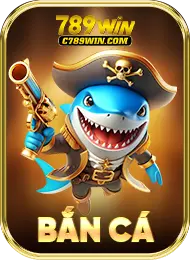 Bắn cá 789win